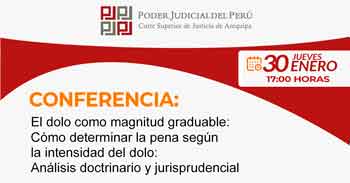  Conferencia presencial Graduación del Dolo: Pena según su Intensidad - Análisis Doctrinario y Jurisprudencial