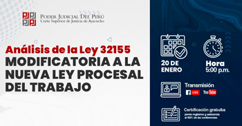  Conferencia online "Análisis de la ley 32155 modificatoria a la nueva ley procesal del trabajo" 