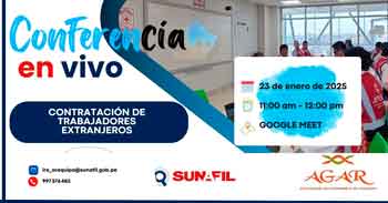  Conferencia online "Contratación de trabajadores extranjeros" de la Intendencia Regional de Arequipa - SUNAFIL