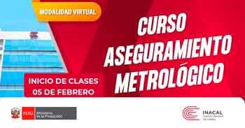  Curso online gratis "Aseguramiento Metrológico" del INACAL