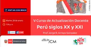  Curso virtual de Actualización Docente "Perú siglos XX y XXI" del Museo José Carlos Mariátegui