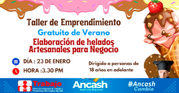  Taller de emprendimiento gratis " Elaboración de helados artesanales para negocio " de la DIRETRA ANCASH