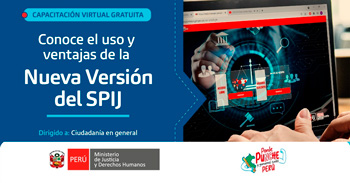  Capacitación online gratis Conoce el uso y ventajas de la Nueva Versión del SPIJ del MINJUS