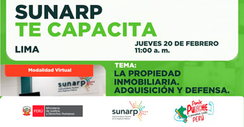  Charla online gratis "La propiedad inmobiliaria. Adquisición y defensa" de la SUNARP