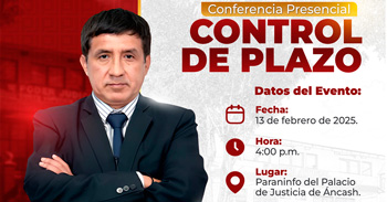  Conferencia presencial "Control de plazo" de la Corte Superior de Justicia de Áncash