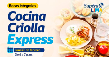 Curso presencial gratis " Programa de Cocina Criolla Expres " de la Municipalidad Metropolitana de Lima