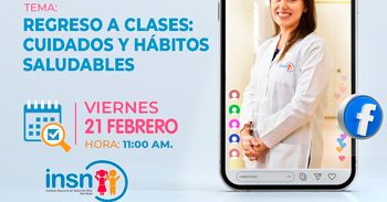  Evento online "Regreso a clases: cuidados y hábitos saludables" del INSNSB