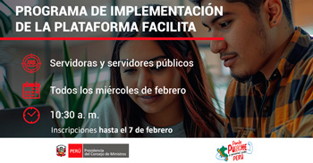  Presidencia del Consejo de Ministros invita al programa de implementación de la Plataforma Facilita