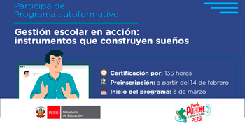  Programa formativo online gratis “Gestión Escolar en Acción: Instrumentos que Construyen Sueños”