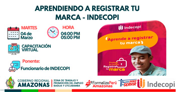  Capacitación online "Aprendiendo a registrar tu marca - indecopi"de la DRTPE de Amazonas