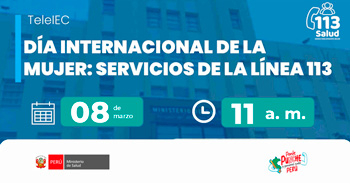 Capacitación online gratis "Día internacional de la mujer: Servicios de la línea 113" del  MINSA