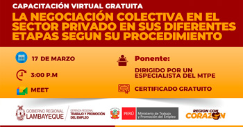  Capacitación online gratis La negociación colectiva en el sector privado en sus diferentes etapas según su procedimiento