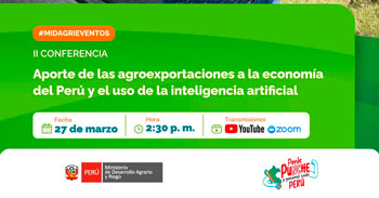  Conferencia online Aporte de las agroexportaciones a la economía del Perú y el uso de la inteligencia artificial