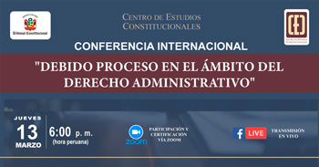  Conferencia online  "Debido proceso en el ámbito del derecho administrativo" del CEC