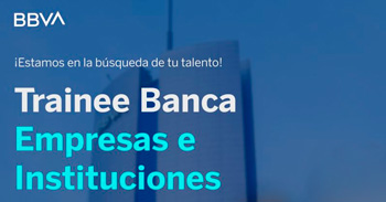 Programa Trainee Banca de Empresas e Instituciones 2025 del BBVA Perú