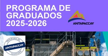 Programa de Graduados 2025-2026 de la Minera Antapaccay