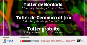  Talleres presenciales gratis "Bordado y  cerámica al frío" de la Dircetur San Martín