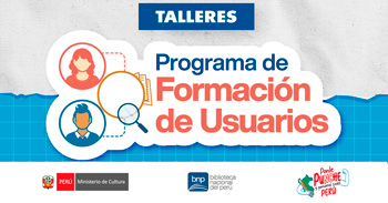  Talleres online gratis "Programa de Formación de Usuarios" de la BNP