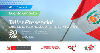 Taller presencial "Otorgamiento de Garantías Inherentes al Orden Público" del Instituto Peruano del Deporte