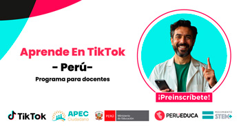 Curso online gratis  "Docentes con Liderazgo Digital de TikTok" del MINEDU
