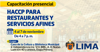 Capacitación presencial: "HACCP para restaurantes y servicios afines" de la Municipalidad de Lima