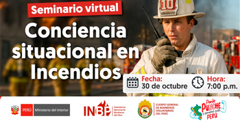 Seminario online "“Conciencia situacional en incendios" de la Intendencia Nacional de Bomberos del Perú