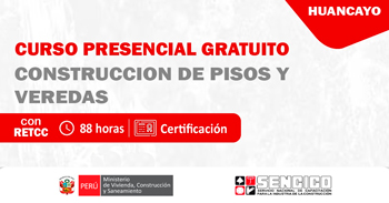 Curso presencial gratis sobre "Construcción de pisos y veredas" del Sencico Huancayo