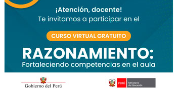 Curso online gratis "Razonamiento: fortaleciendo competencias en el aula" del MINEDU