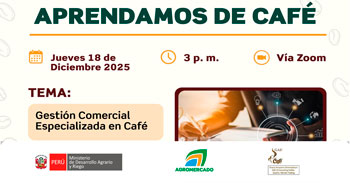 Capacitación online “Gestión comercial especializada en café” de Agromercado