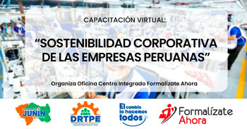 Capacitación online gratis "Sostenibilidad corporativa de las empresas peruanas" de la DRTPE Junín