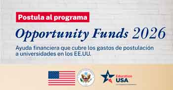 Programa "Opportunity Funds Perú" de Education USA - Convocatoria 2026