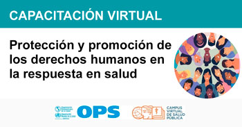 Curso online Protección y promoción de los derechos humanos en la respuesta en salud mental y apoyo psicosocial
