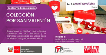 Bootcamp: "Colección por san valentín" del CITEtextil Camélidos Cusco