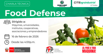 Charla online "Food Defense" del CITEagroindustrial UT Ambo - ITP