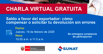 Charla online gratis "Saldo a favor del exportador: Cómo compensar o solicitar tu devolución sin errores"