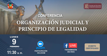 Conferencia internacional "Organización judicial y principio de legalidad"