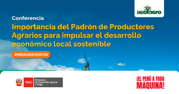 Conferencia online Importancia del Padrón de Productores Agrarios para impulsar el desarrollo económico local sostenible