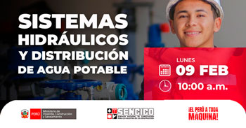 Evento gratuito "Sistemas Hidráulicos y Distribución de Agua Potable" del Sencico - Sede Piura