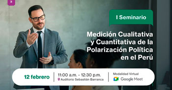 Seinario "Medición cualitativa y cuantitativa de la polarización política" de la Universidad Ricardo Palma