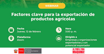 Webinar online "Factores clave para la exportación de productos agrícolas" del Mincetur Perú
