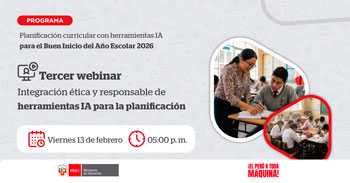 Webinar online "Integración ética y responsable de herramientas IA para la planificación" de MINEDU