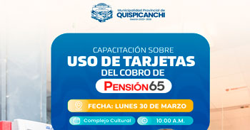 Capacitación presencial "Uso tarjetas para el cobro de tu pensión" de la Municipalidad de Quispicanchi