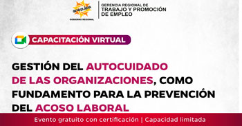 Capacitación online El autocuidado es tu primera herramienta para prevenir el acoso laboral