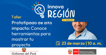 Charla Informativa online de la 2da edición de InnovaRegión 2026 del MTPE