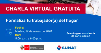 Charla online gratis "Formaliza tu trabajador(a) del hogar" de la SUNAT