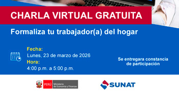 Charla online gratis "Formaliza tu trabajador(a) del hogar" de la SUNAT
