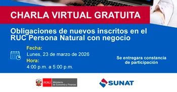 Charla online gratis "Obligaciones de nuevos inscritos en el RUC Persona Natural con negocio" de la SUNAT