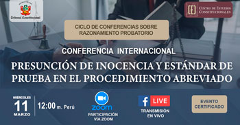 Conferencia internacional "Presunción de inocencia y estándar de prueba en el procedimiento abreviado"