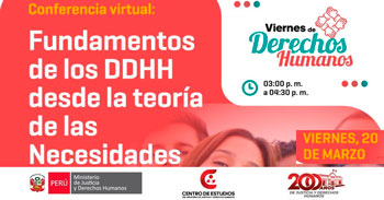 Conferencia online "Fundamentos de los DDHH desde la teoría de las Necesidades" del MINJUSDH