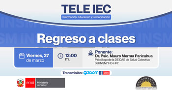 Evento online gratis "TeleIEC: Regreso a clases" del Instituto Nacional de Salud Mental